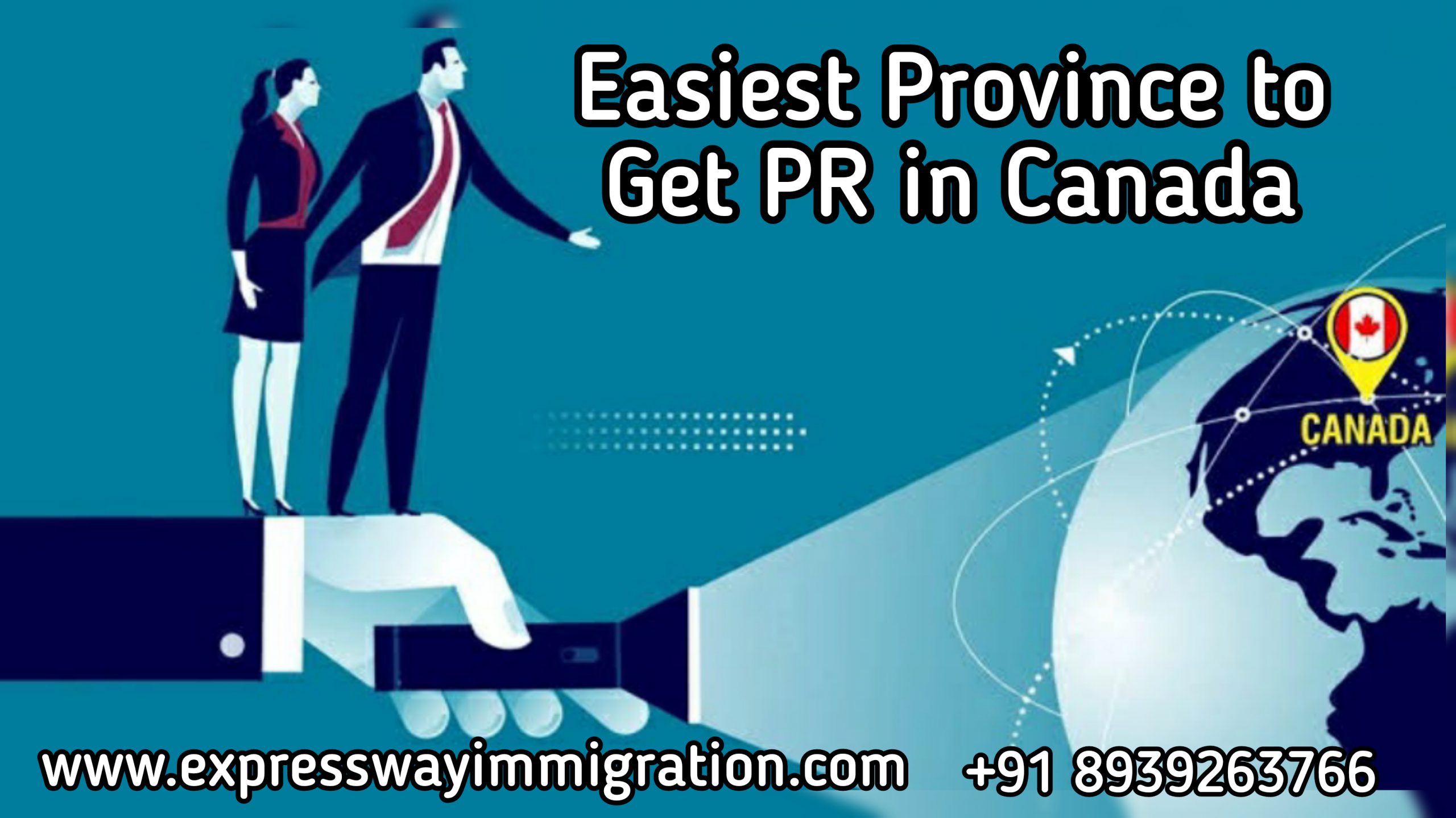 Easiest province to get PR in Canada