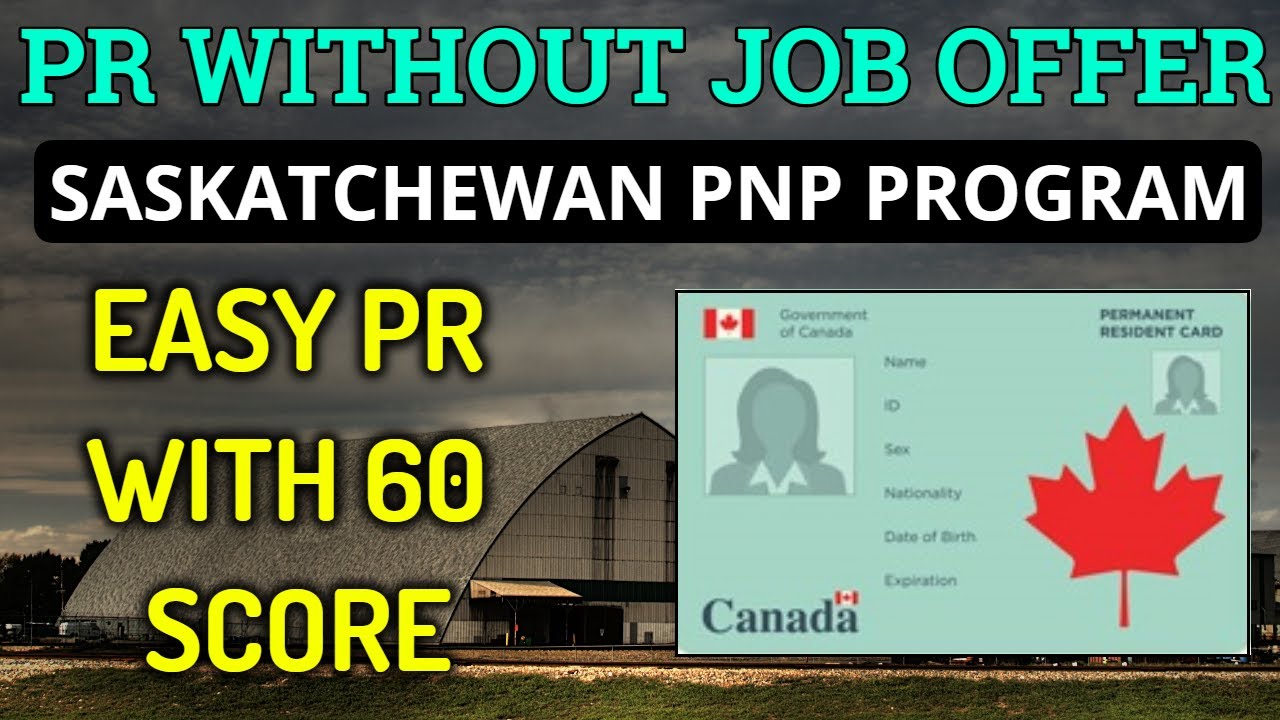 Immigrate to Canada without a job offer _ Saskatchewan PNP _ SINP PNP