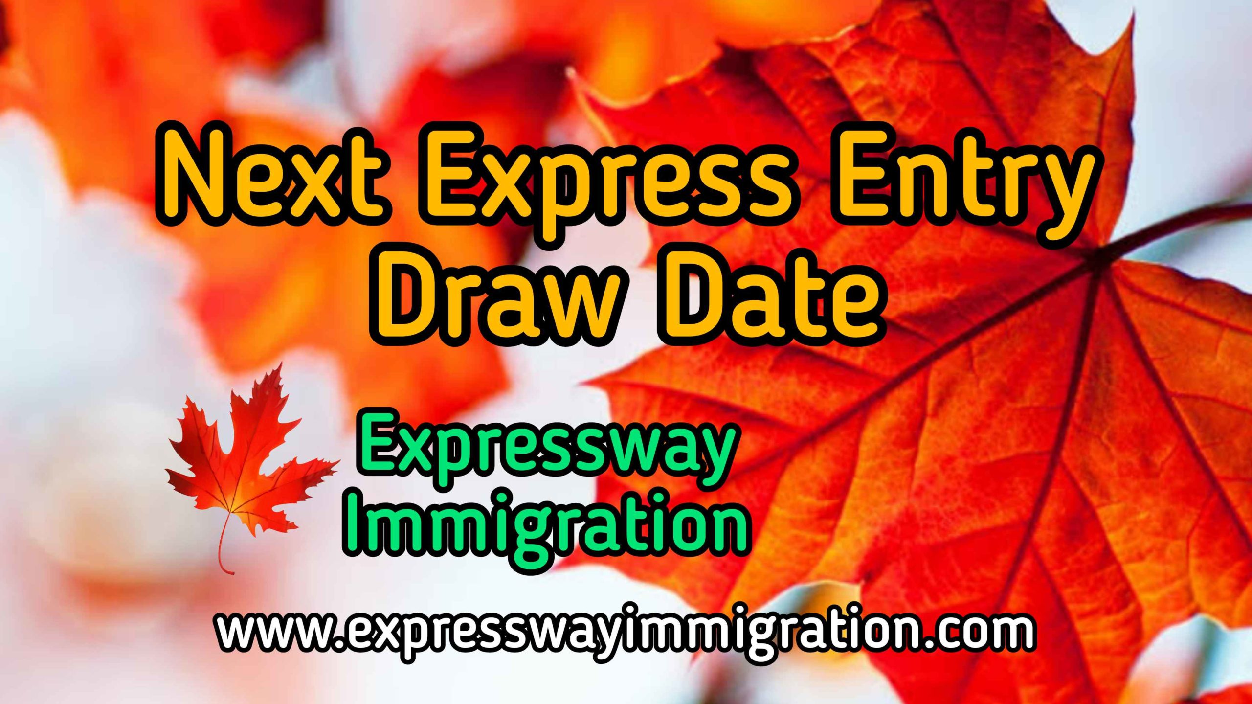 Next Express Entry Draw Date Prediction