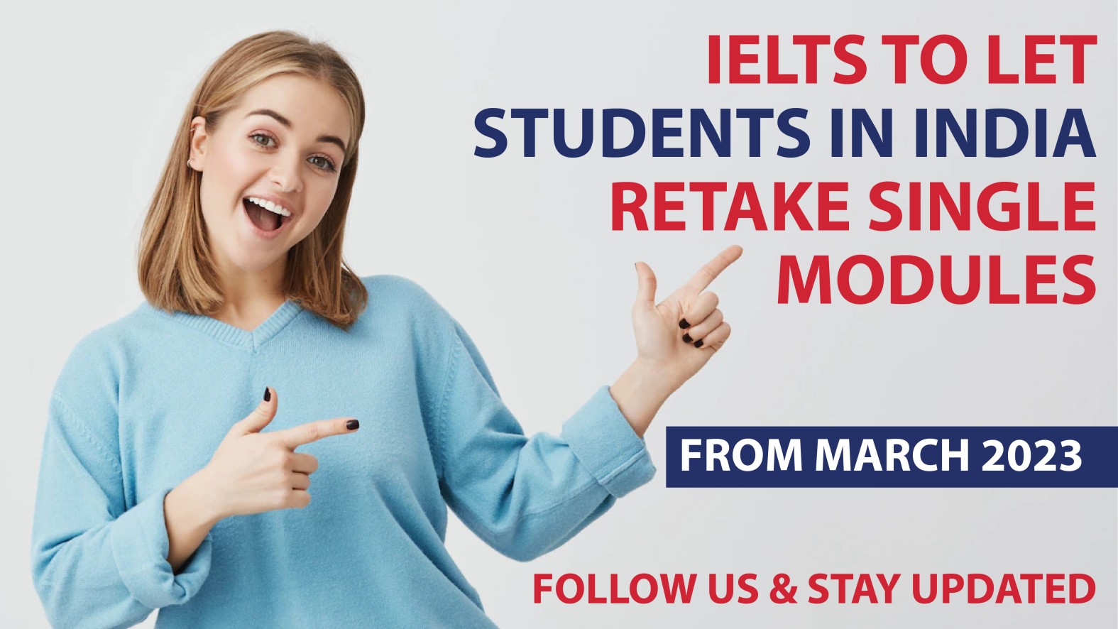 IELTS announced “One Skill Retake” from March 2023 in India